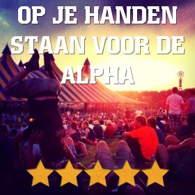 Op je handen staan voor de Alpha